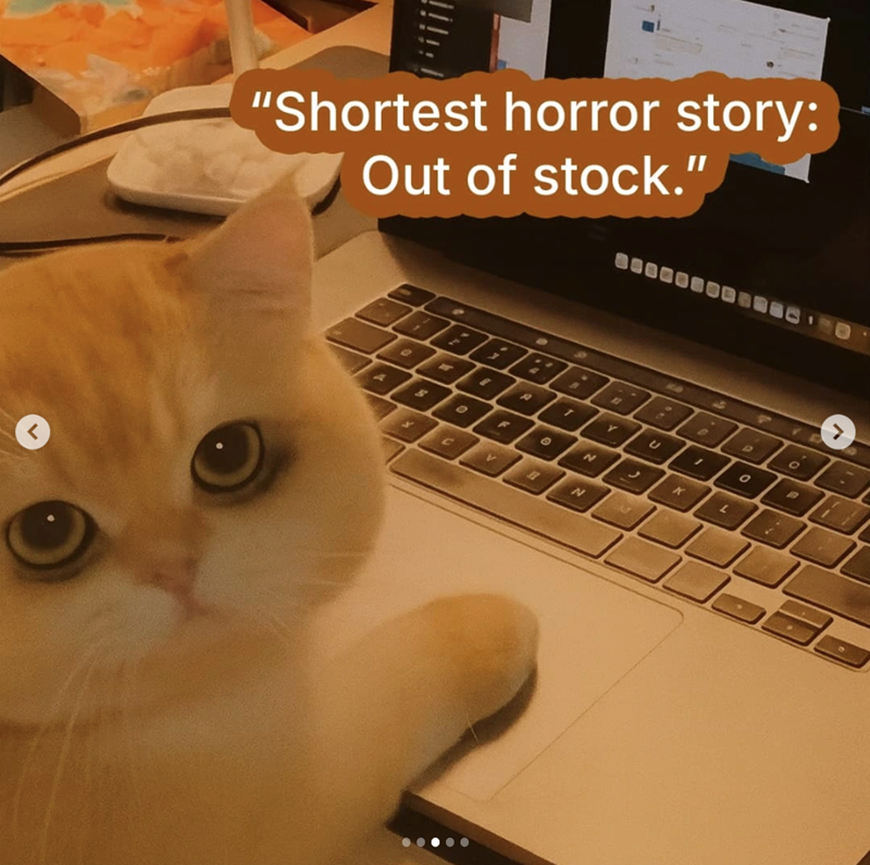 "Shortest horror story: Out of stock." 9 1 k 1 0 Y N N U 1 S k 9 > 0 0.