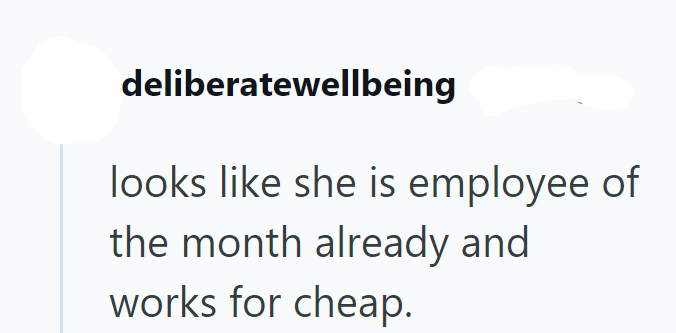 deliberatewellbeing looks like she is employee of the month already and works for cheap.