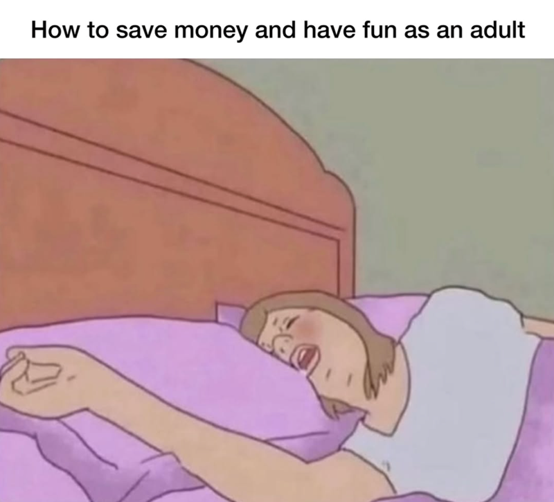 How to save money and have fun as an adult