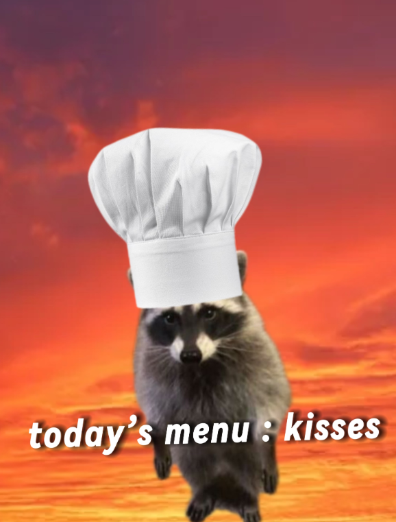 today's menu: kisses