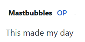 Mastbubbles OP This made my day