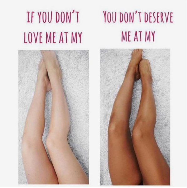 IF YOU DON'T LOVE ME AT MY YOU DON'T DESERVE ME AT MY