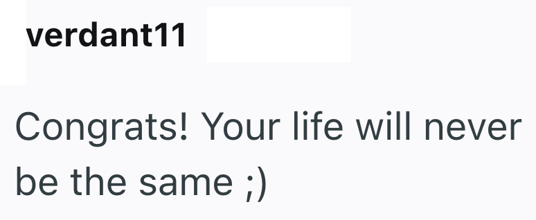 verdant11 Congrats! Your life will never be the same ;)