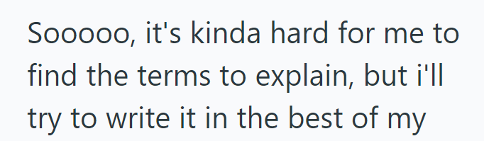 Sooooo, it's kinda hard for me to find the terms to explain, but i'll try to write it in the best of my