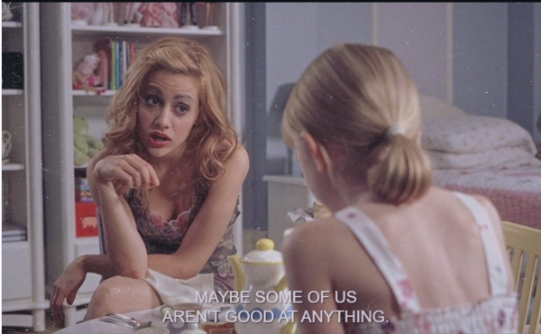 MAYBE SOME OF US AREN'T GOOD AT ANYTHING.