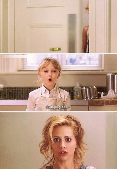 I QUIT! Swinging door.