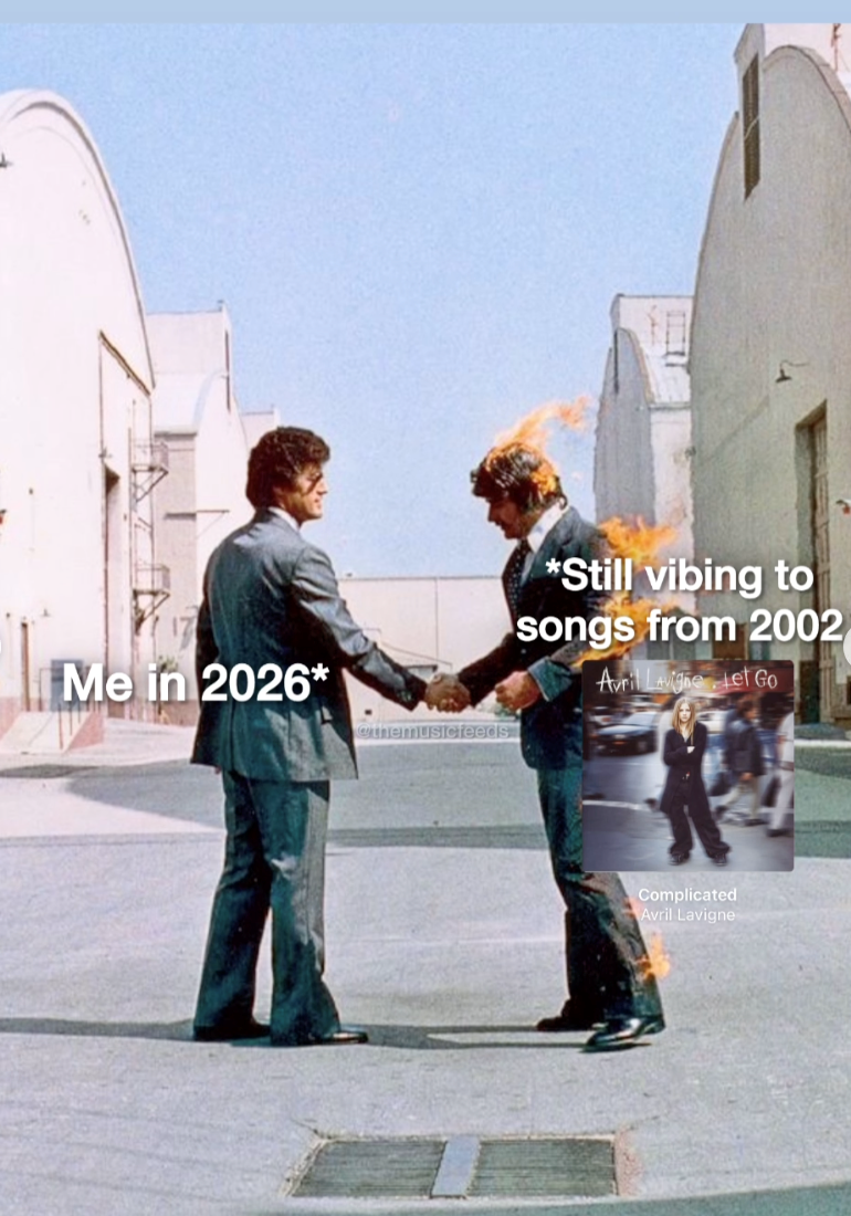 Me in 2026* *Still vibing to songs from 2002 Avril Lavigne Let Go Complicated Avril Lavigne