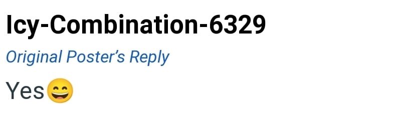 Icy-Combination-6329 Original Poster's Reply Yes