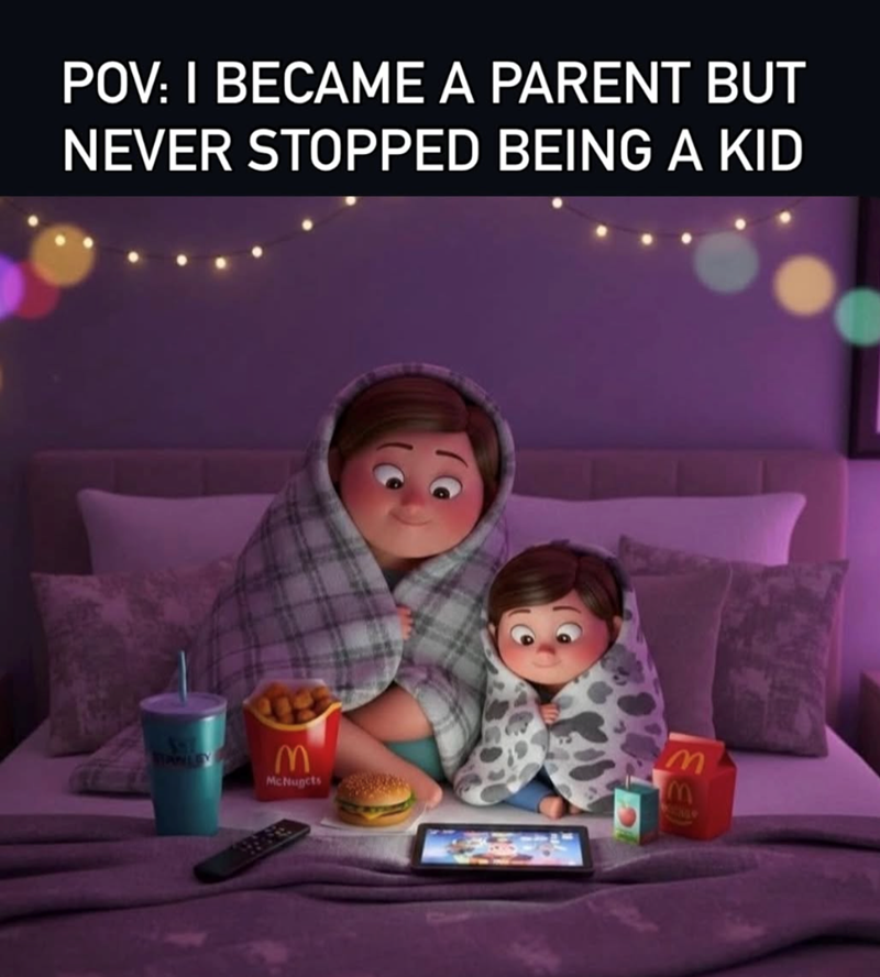 MAWLEY M McNugets POV: I BECAME A PARENT BUT NEVER STOPPED BEING A KID BS