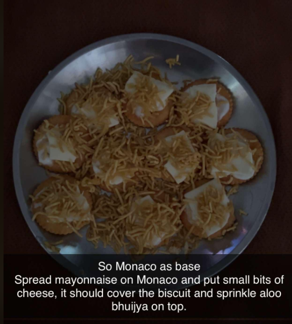 So Monaco as base Spread mayonnaise on Monaco and put small bits of cheese, it should cover the biscuit and sprinkle aloo bhuijya on top.