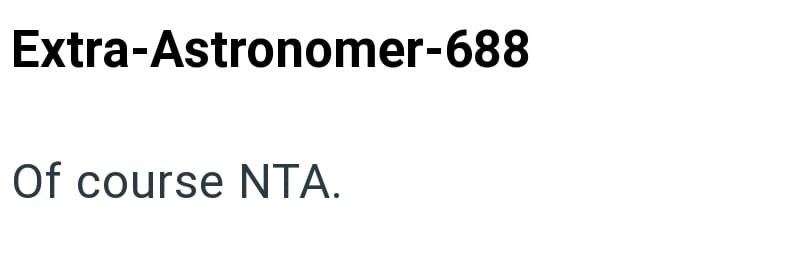 Extra-Astronomer-688 Of course NTA.