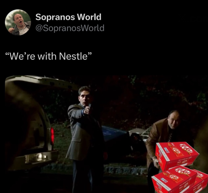 IN Sopranos World @SopranosWorld "We're with Nestle"