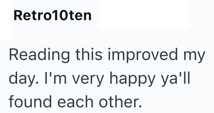 Retro10ten Reading this improved my day. I'm very happy ya'll found each other.