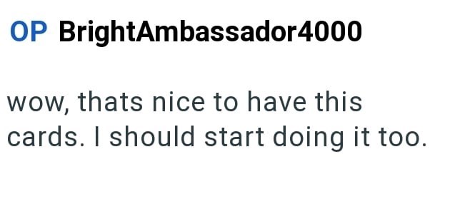 OP BrightAmbassador4000 wow, thats nice to have this cards. I should start doing it too.
