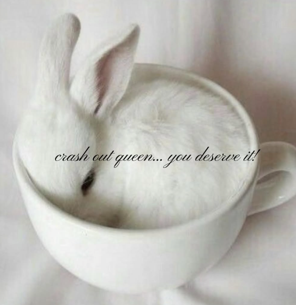 crash out queen... you deserve it!