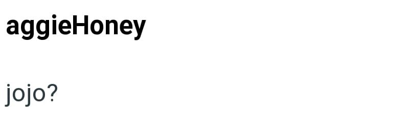 aggieHoney jojo?