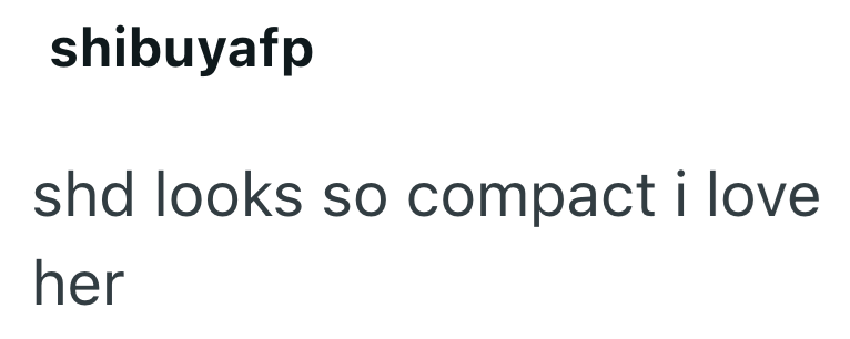 shibuyafp shd looks so compact i love her