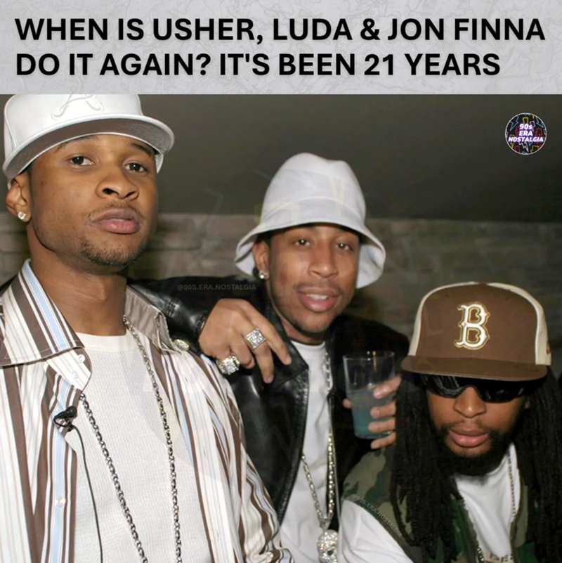 WHEN IS USHER, LUDA & JON FINNA DO IT AGAIN? IT'S BEEN 21 YEARS 90s ERA NOSTALGIA @90S.ERA.NOSTALGIA B NOSTALGIA
