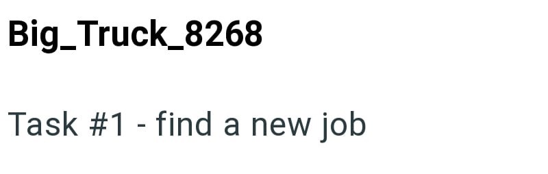 Big Truck_8268 Task #1 - find a new job