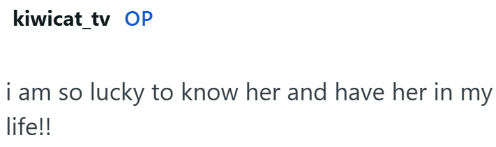 kiwicat_tv OP i am so lucky to know her and have her in my life!!