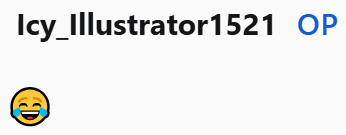 Icy_Illustrator1521 OP (D