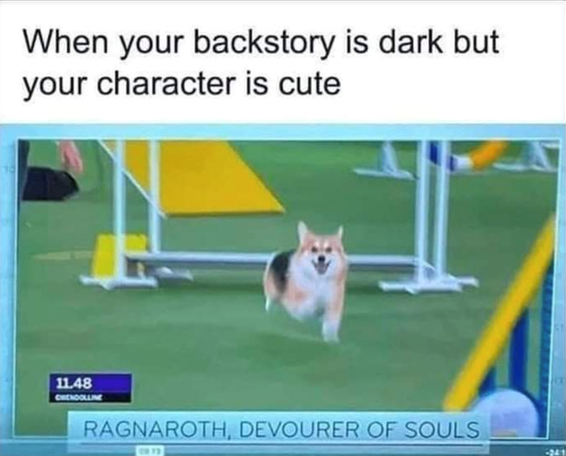 When your backstory is dark but your character is cute 11.48 CHEHDOLLINE RAGNAROTH, DEVOURER OF SOULS -241