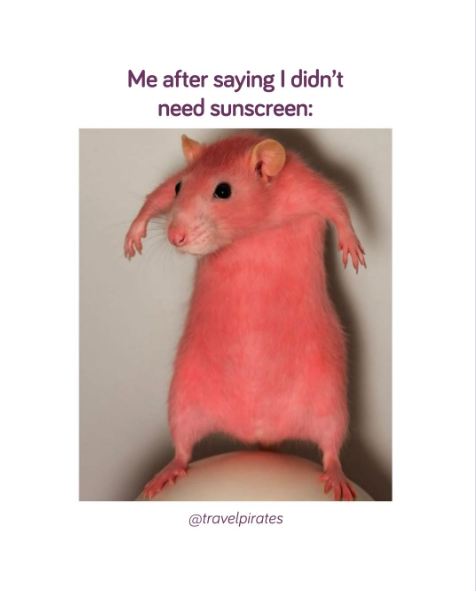 Me after saying I didn't need sunscreen: @travelpirates