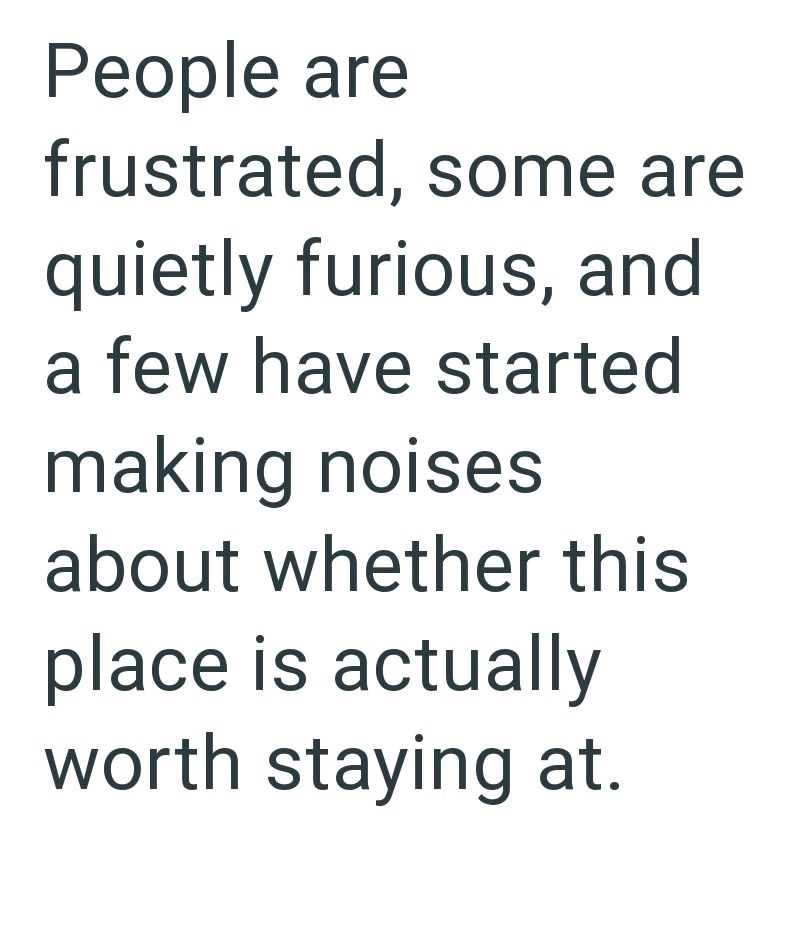 People are frustrated, some are quietly furious, and a few have started making noises about whether this place is actually worth staying at.