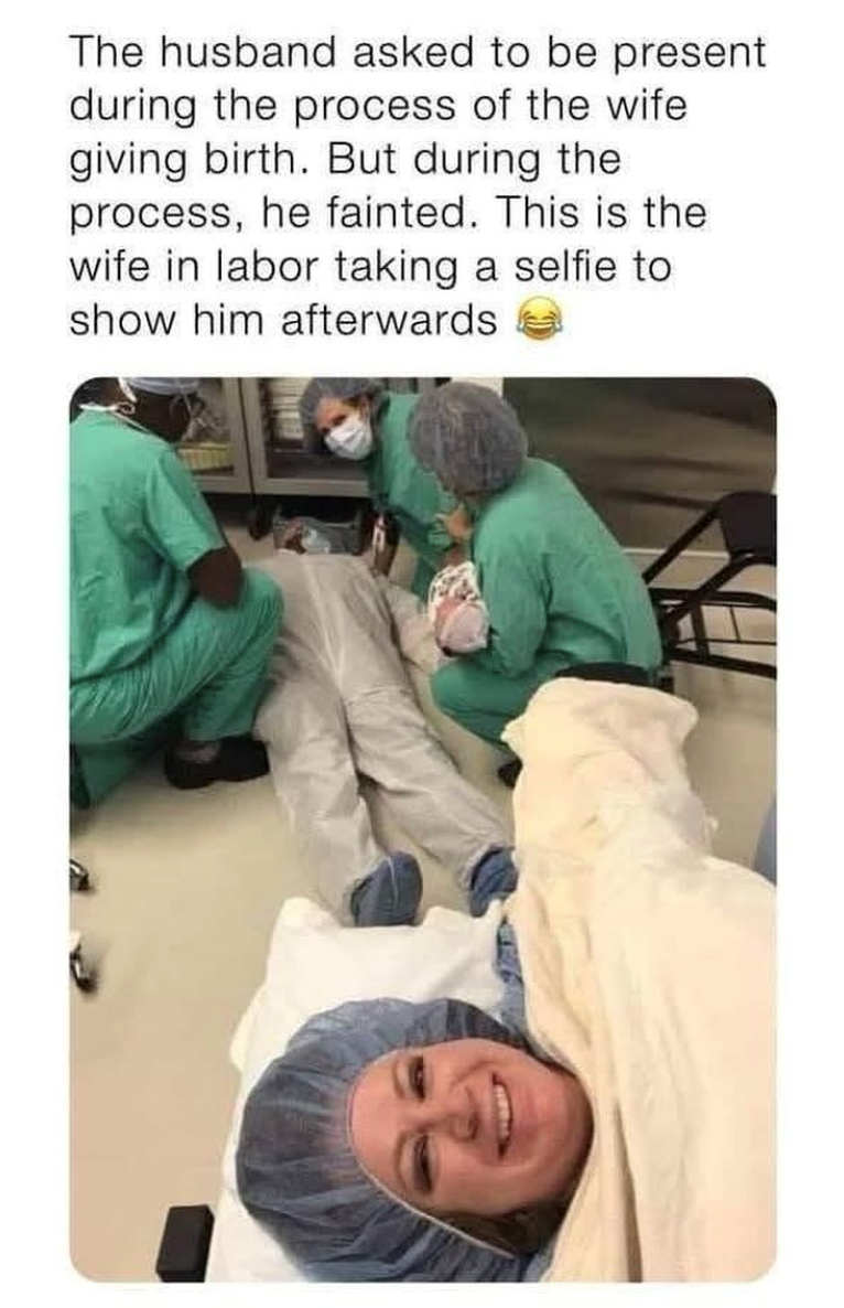 The husband asked to be present during the process of the wife giving birth. But during the process, he fainted. This is the wife in labor taking a selfie to show him afterwards