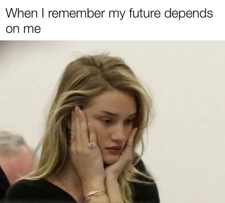 When I remember my future depends on me