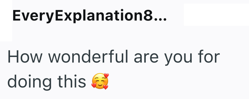 EveryExplanation8... How wonderful are you for doing this