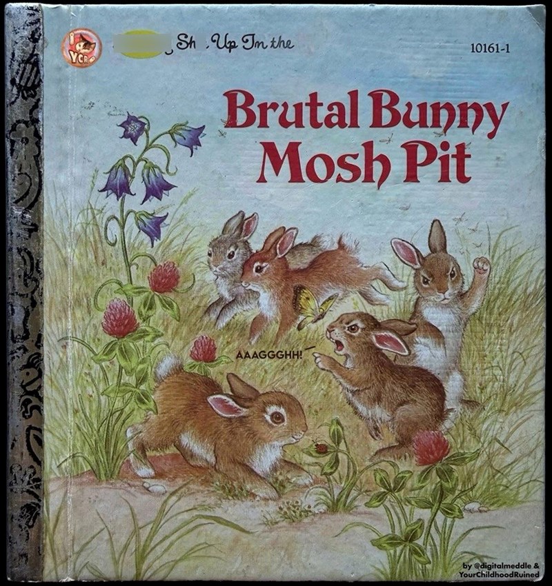 YCRO Sh Up In the 10161-1 Brutal Bunny Mosh Pit AAAGGGHH! by @digitalmeddle & YourChildhoodRuined
