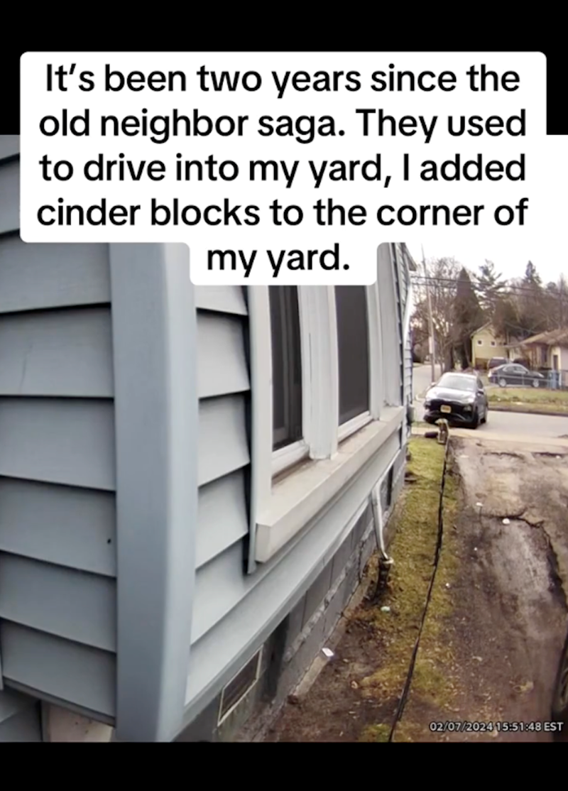 It's been two years since the old neighbor saga. They used to drive into my yard, I added cinder blocks to the corner of my yard. 02/07/2024 15:51:48 EST