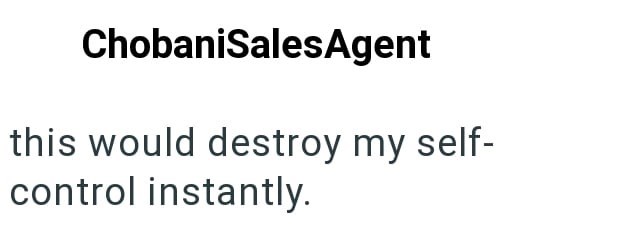 ChobaniSalesAgent this would destroy my self- control instantly.