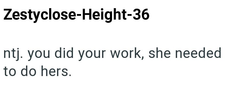 Zestyclose-Height-36 ntj. you did your work, she needed to do hers.