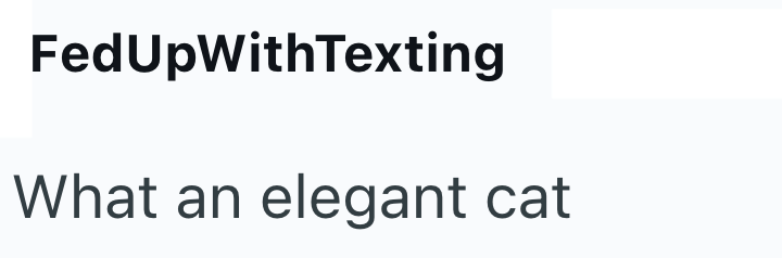 FedUpWithTexting What an elegant cat