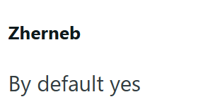 Zherneb By default yes