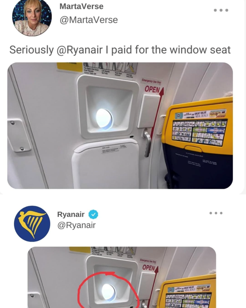 Marta Verse @MartaVerse Seriously @Ryanair I paid for the window seat Ryanair @Ryanair Emergency Use Only OPEN Emergency Use Only OPEN GREAT VALUE MEAL DEALS 413-8124 R EAT VALUE EA DEALS ...