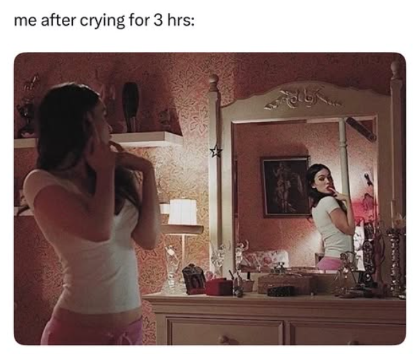 me after crying for 3 hrs: