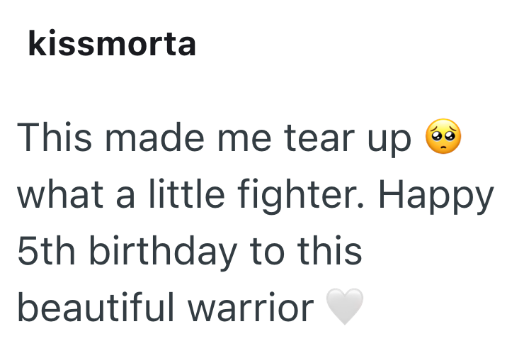 kissmorta This made me tear up what a little fighter. Happy 5th birthday to this beautiful warrior