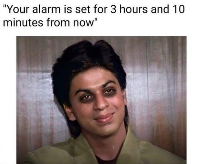 "Your alarm is set for 3 hours and 10 minutes from now"
