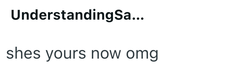 Understanding Sa... shes yours now omg