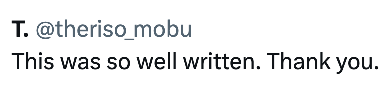 T. @theriso_mobu This was so well written. Thank you.