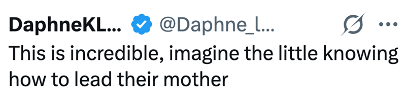 DaphneKL... @Daphne_l... This is incredible, imagine the little knowing how to lead their mother