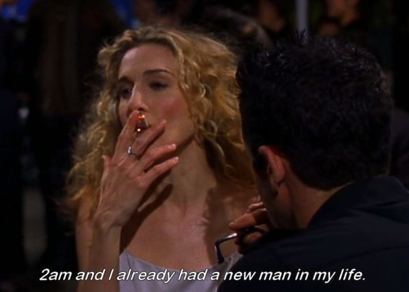 2am and I already had a new man in my life.