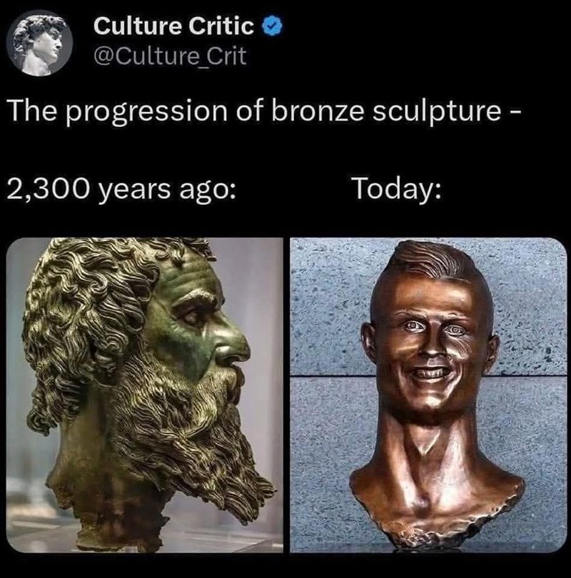 Culture Critic @Culture Crit The progression of bronze sculpture - 2,300 years ago: Today: