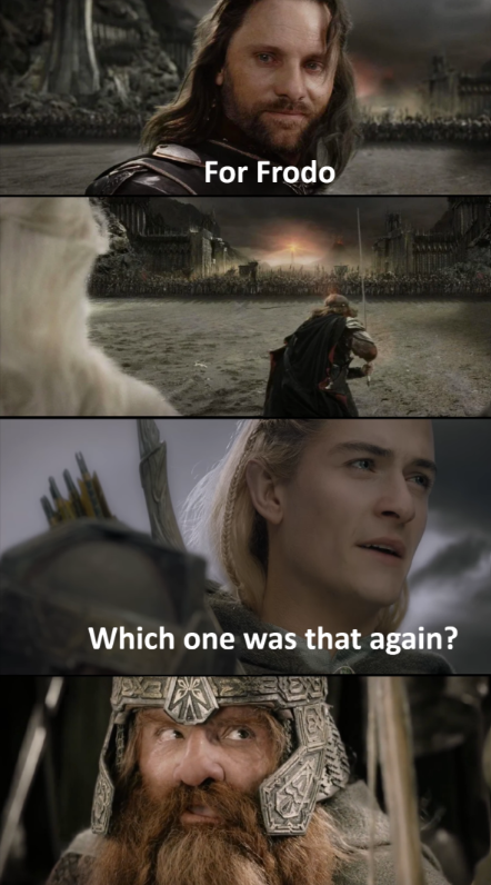 For Frodo Which one was that again?