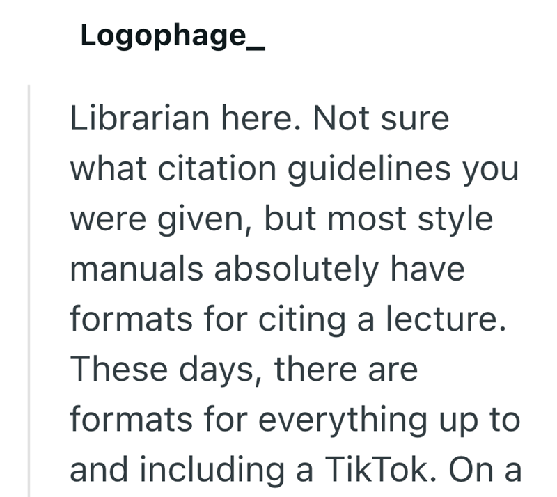 Logophage Librarian here. Not sure what citation guidelines you were given, but most style manuals absolutely have formats for citing a lecture. These days, there are formats for everything up to and including a TikTok. On a