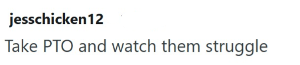 jesschicken 12 Take PTO and watch them struggle