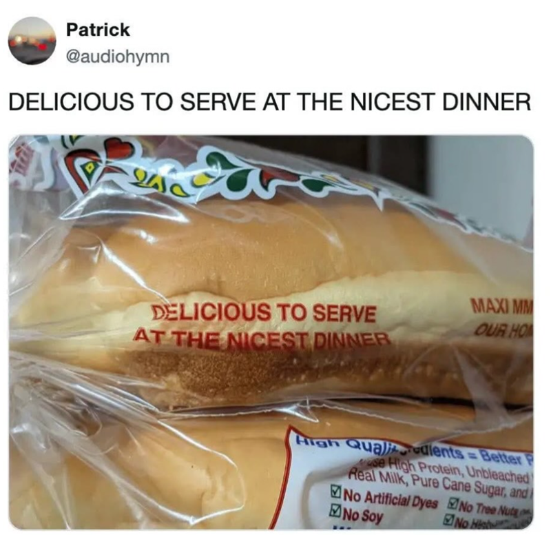 Patrick @audiohymn DELICIOUS TO SERVE AT THE NICEST DINNER 2416 DELICIOUS TO SERVE AT THE NICEST DINNER MAXI MM OUR HOM High Quadients-Better P se High Protein, Unbleached Real Milk, Pure Cane Sugar, and) No Artificial Dyes No Tree Nuts No Soy No Hish